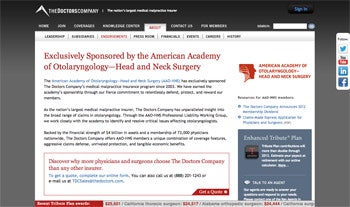 To learn more about the special benefits for AAO-HNS members, visit www.thedoctors.com/AAOHNS