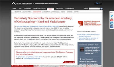 To learn more about the special benefits for AAO-HNS members, visit www.thedoctors.com/AAOHNS