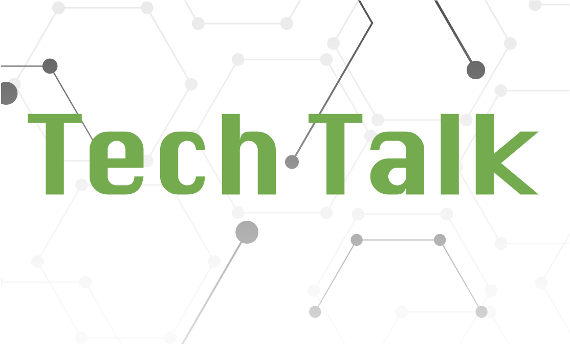 Tech Talk