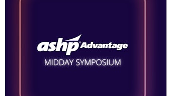 ASHP Advantage Midday Symposium graphic