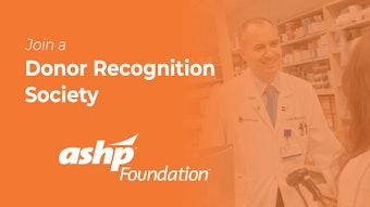 Graphic with a photo of a pharmacist in the background and overlayed text Join a Donor Recognition Society