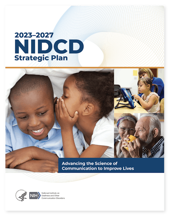 Translating Research into Practice: NIDCD's 5-Year Strategic Plan