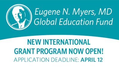 Apply Now for a Grant from the Eugene N. Myers, MD Global 