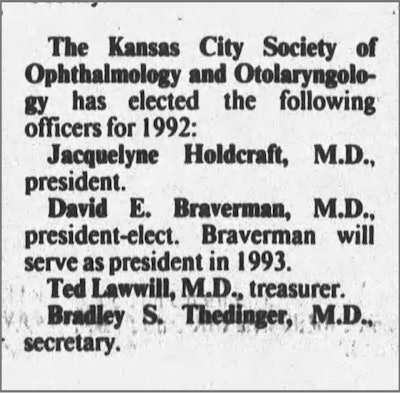 Newspaper clipping from the Kansas City Star, January 7, 1992. An announcement of Dr. Holdcraft’s election as the first woman president of the Kansas City Society of Ophthalmology & Otolaryngology.