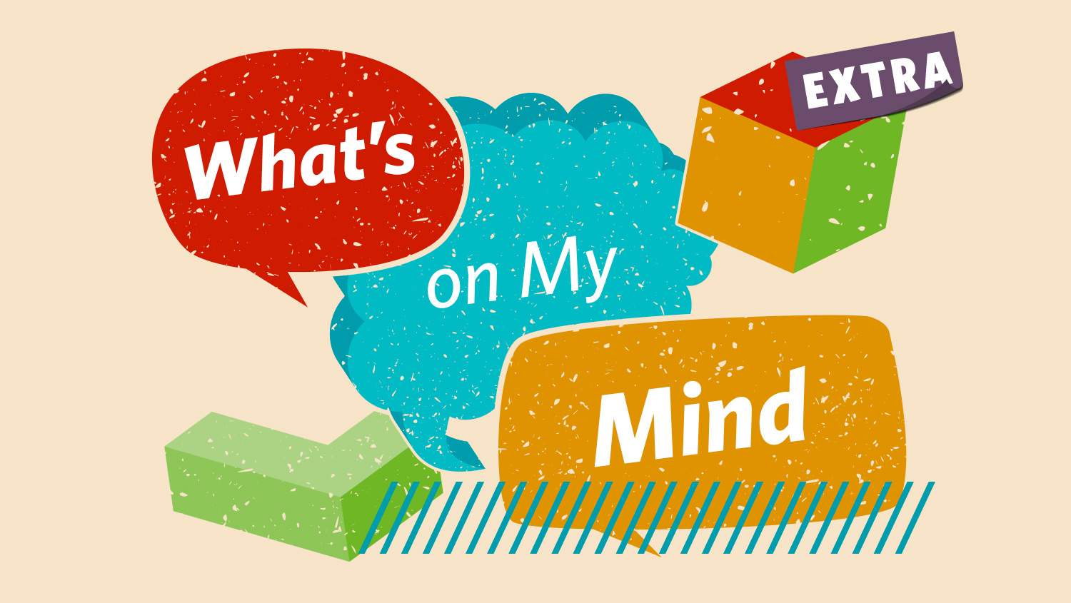 Bulletin Whats On My Mind 1500x845 Thumbnail Extra