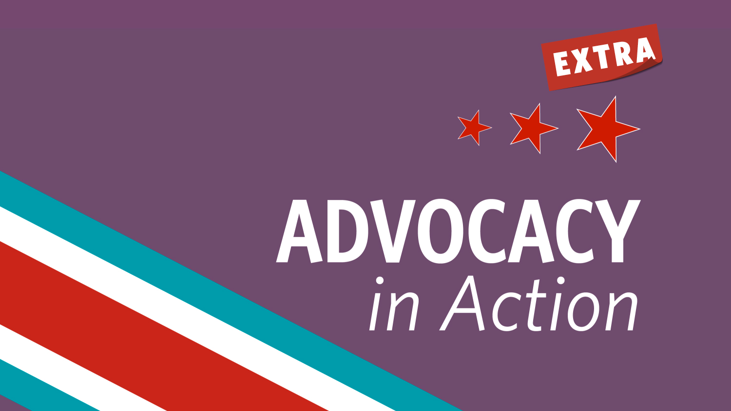 Advocacy Extra